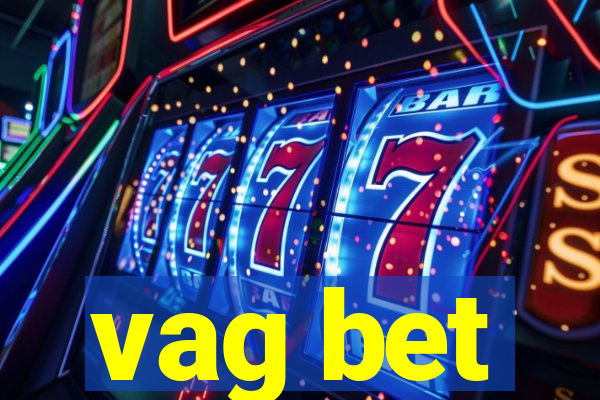 vag bet